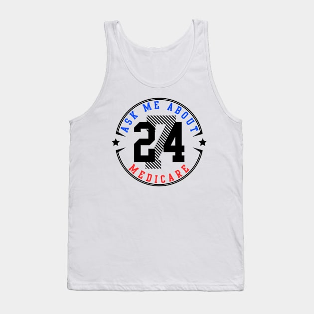 Ask me about medicare, 724 Tank Top by ANbesClothing
